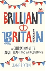 Brilliant Britain - Jane Peyton - 9780857657909