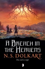 A Breach in the Heavens - N S Dolkart - 9780857667403