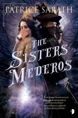 The Sisters Mederos - Patrice Sarath - 9780857667755