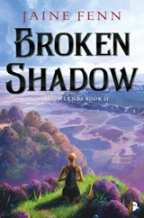 Broken Shadow - Jaine Fenn - 9780857668035