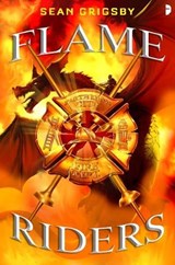 Flame Riders - Sean Grigsby - 9780857669018
