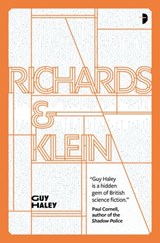 Richards & Klein - Guy Haley - 9780857669308