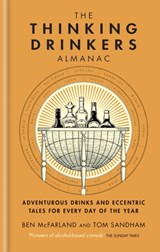 The Thinking Drinkers Almanac - Tom Sandham ; Ben McFarland - 9780857839565