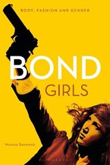 Bond Girls - GERMANA`,  Monica - 9780857855329