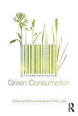 Green Consumption - BART BARENDREGT ; RIVKE (UNIVERSITY OF AMSTERDAM,  the Netherlands) Jaffe - 9780857857149