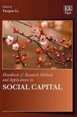 Handbook of Research Methods and Applications in Social Capital - Yaojun Li - 9780857935847