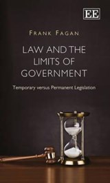 Law and the Limits of Government - Frank Fagan - 9780857938657