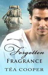 Forgotten Fragrance - Tea Cooper - 9780857992291