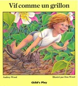 Vif Comme Un Grillon - Audrey Wood - 9780859534673