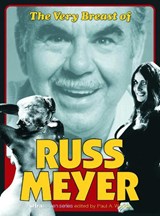 The Very Breast Of Russ Meyer - WOODS,  Paul A. - 9780859653091