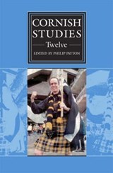 Cornish Studies Volume 12 - Prof. Philip Payton - 9780859897563