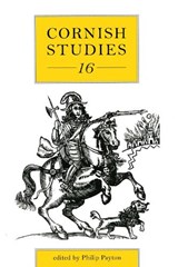 Cornish Studies Volume 16 - Prof. Philip Payton - 9780859898362