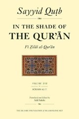 In the Shade of the Qur'an Vol. 17 (Fi Zilal Al-Qur'an) - QUTB,  Sayyid - 9780860374176