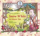 Snow White - GILANI,  Fawzia - 9780860375265