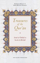 Treasures of the Qur'an - SIDDIQUI,  Abdur Rashid ; Murad, Khurram - 9780860376378