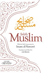Sahih Muslim Volume 7 - Imam Abul-Husain Muslim - 9780860378266