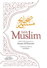 Sahih Muslim (Volume 8) - Imam Abul-Husain Muslim - 9780860378679