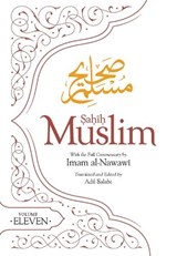 Sahih Muslim (Volume 11) - Imam Abul-Husain Muslim - 9780860379577