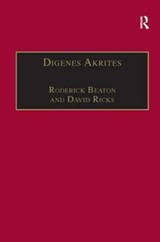 Digenes Akrites - Roderick Beaton ; David Ricks - 9780860783954