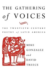 The Gathering of Voices - David Treece ; Mike Gonzalez - 9780860915812