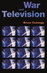 War and Television - Bruce Cumings - 9780860916826