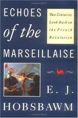 Echoes of the Marseillaise - Eric Hobsbawm - 9780860919377