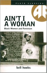 Ain't I a Woman - bell hooks - 9780861043798