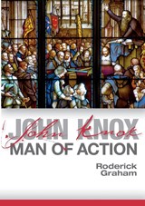 John Knox - Roderick Graham - 9780861537150