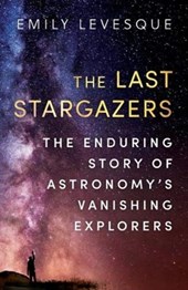 The Last Stargazers