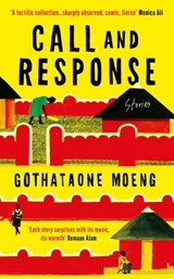 Call and Response - Gothataone Moeng - 9780861547104