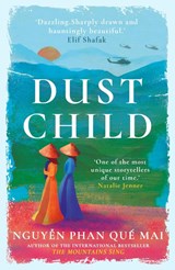 Dust Child - Nguyen Phan Que Mai - 9780861547135