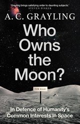 Who Owns the Moon? - A. C. Grayling - 9780861547258