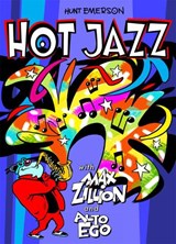 Hot Jazz with Max Zillion & Alto EGO - EMERSON,  Hunt - 9780861662487