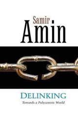 Delinking - Samir Amin - 9780862328023