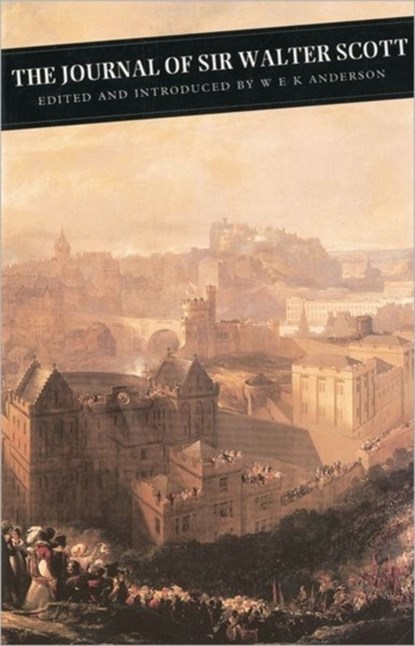 The Journal Of Sir Walter Scott, Sir Walter Scott - Paperback - 9780862418281