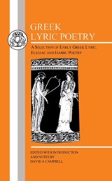 Greek Lyric Poetry | David A. Campbell | 