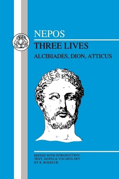 Nepos: Three Lives, Cornelius Nepos - Paperback - 9780862922849