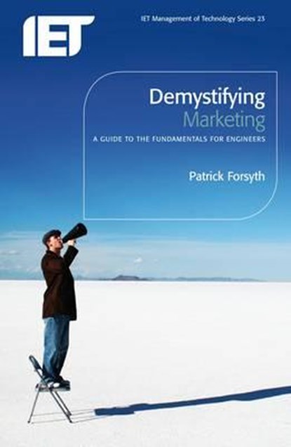Demystifying Marketing, Patrick Forsyth - Paperback - 9780863418068