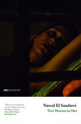 Two Women in One - Nawal El Saadawi - 9780863566912