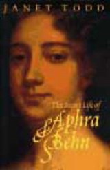 Secret Life of Aphra Behn - TODD,  Janet - 9780863584169