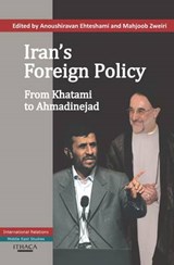Iran's Foreign Policy - EHTESHAMI,  Anoushiravan - 9780863724152