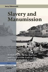Slavery and Manumission - ZDANOWSKI,  Jerzy - 9780863724381