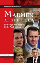 Madmen at the Helm - MIRAK-WEISSBACH,  Muriel - 9780863724541