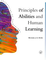 Principles Of Abilities And Human Learning - Michael J.A. Howe - 9780863775338
