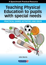 Teaching Physical Education to Pupils with Special Needs - JOHN (UNIVERSITY OF SYDNEY,  NSW, Australia) Morris - 9780863889752
