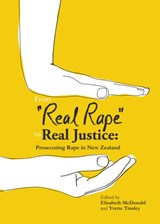 From Real Rape to Real Justice - Elisabeth McDonald - 9780864736963