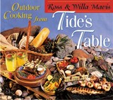 Outdoor Cooking from Tide's Table - Ross Mavis ; Willa Mavis - 9780864922960