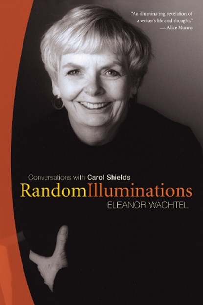 Random Illuminations, Eleanor Wachtel - Paperback - 9780864925015