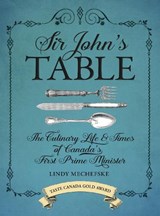 Sir John's Table - Lindy Mechefske - 9780864928818