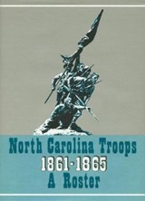 North Carolina Troops, 1861-1865: A Roster, Volume 17 - Matthew Brown ; Michael Coffey - 9780865263390